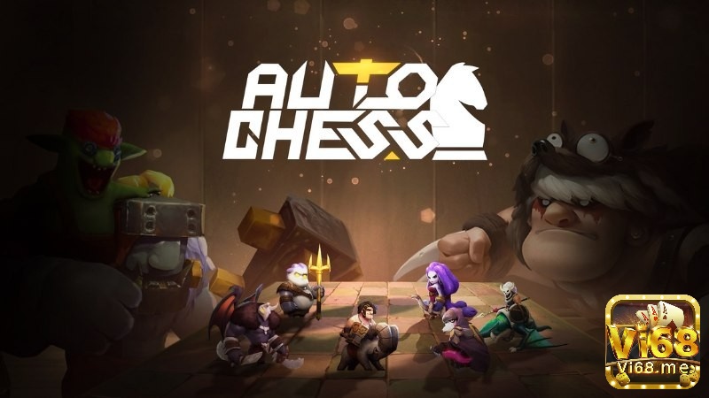 Auto chess mobile nổi bật được yêu thích 2024